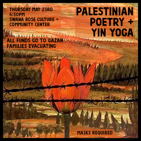 Palestinian Poetry + Yin Yoga